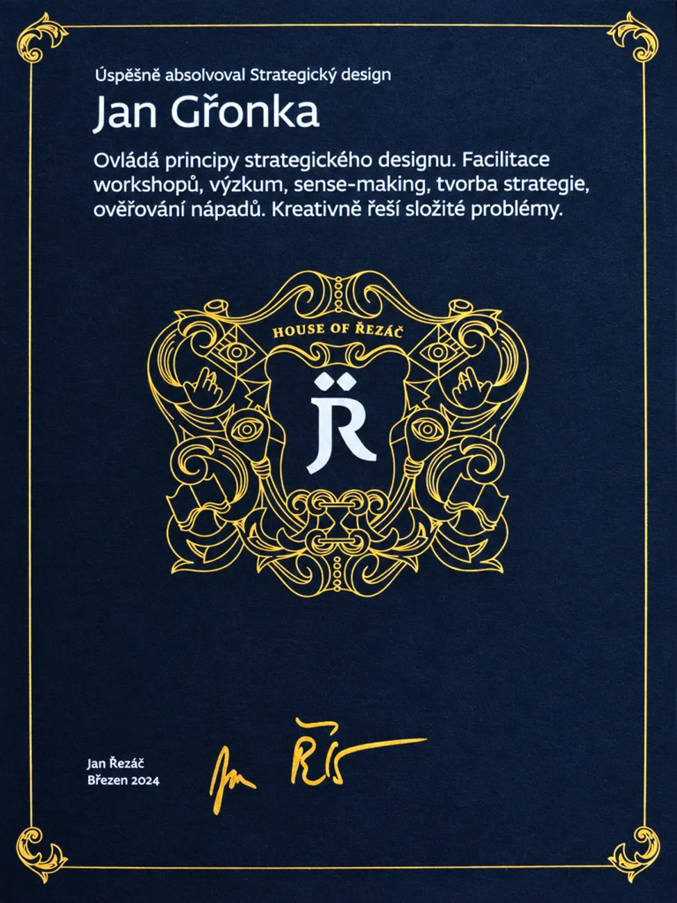 Certifikát House of Řezáč, Strategický design, Jan Gřonka, březen 2024